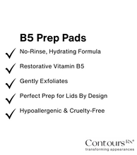 Load image into Gallery viewer, Contours Rx B5 Eyelid Prep Pad (30 Pack)